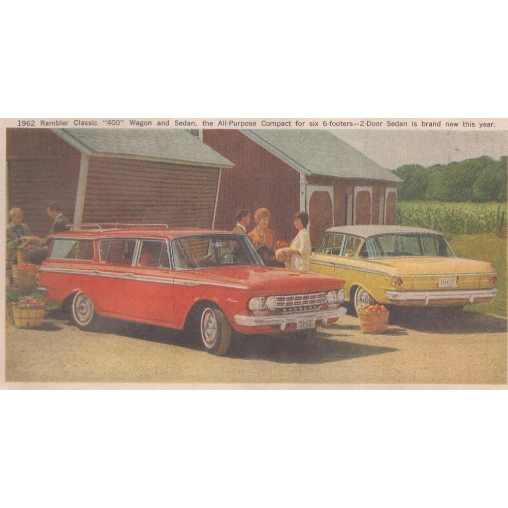 1962 Model Rambler Classic 400 Wagon Sedan Compact Car 1961 Vintage Print Ad